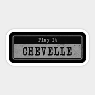 Chevelle Band // Vintage Fanart Tribute Sticker